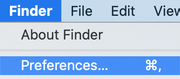 Choose Preferences from the Finder menu.