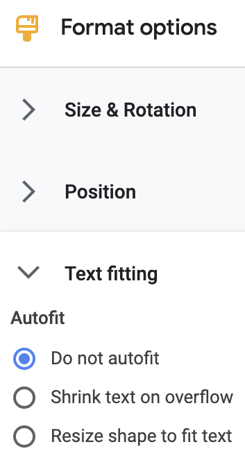 Google Slides autofit can be turned off in the Format Options pane.