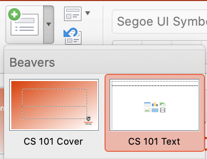 Apply the Beavers text layout to all text slides.